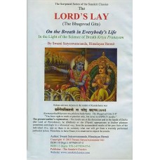 The Lord's Lay [The Bhagavad Gita (on the Breath in Everybody's Life)]
